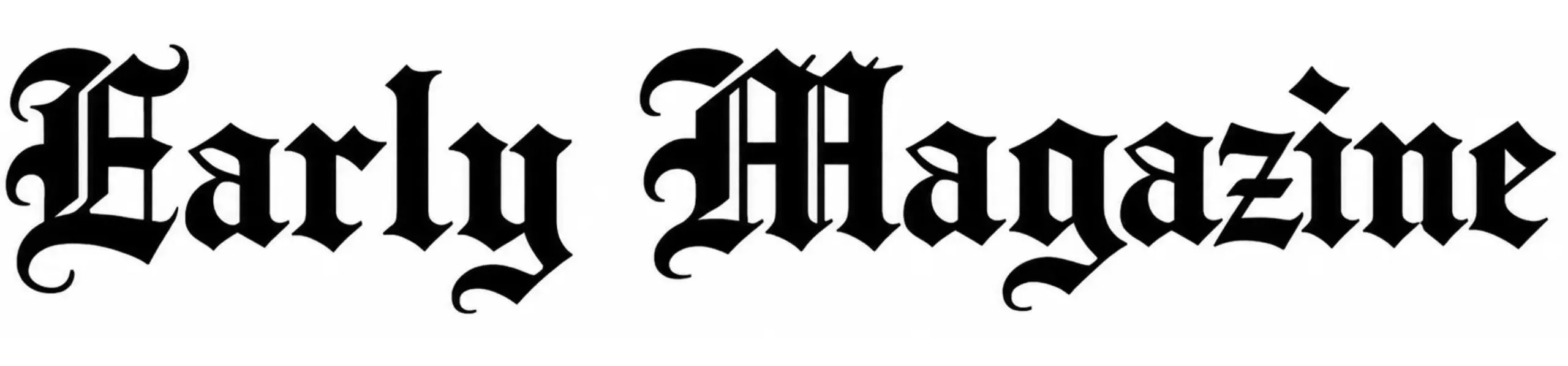 The Early Magazine